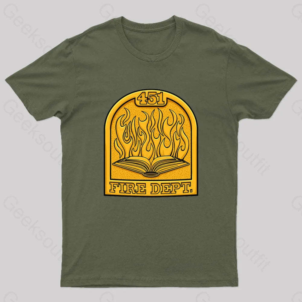 Fire Department 451 Geek T-Shirt Army Green / S
