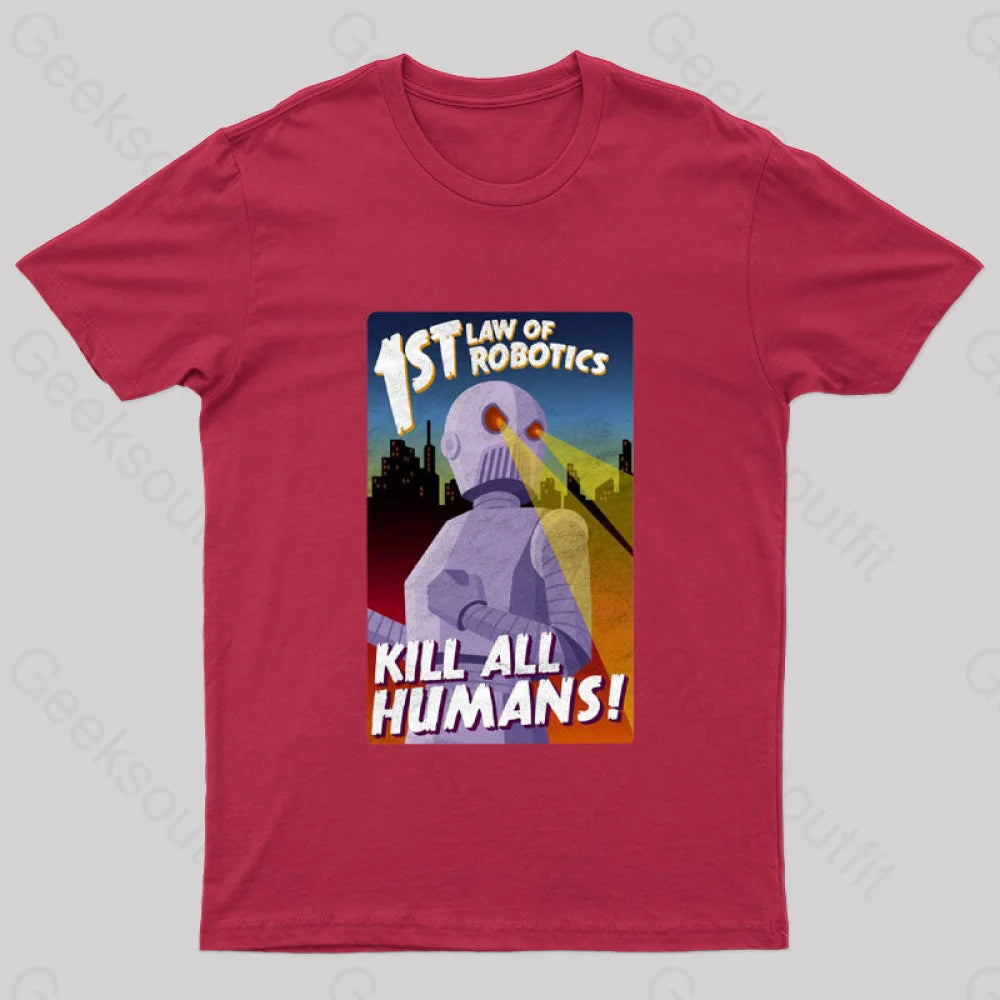 First Law Of Robotics Asimov Geek T-Shirt Red / S
