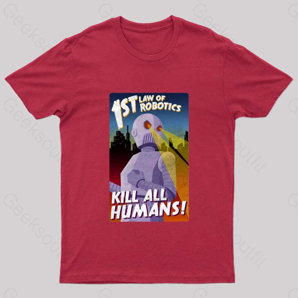 First Law Of Robotics Asimov Geek T-Shirt Red / S