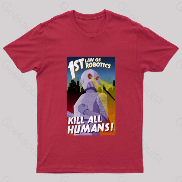 First Law Of Robotics Asimov Geek T-Shirt Red / S