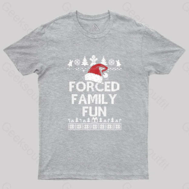 Forced Family Fun Sarcastic Geek T-Shirt Grey / S