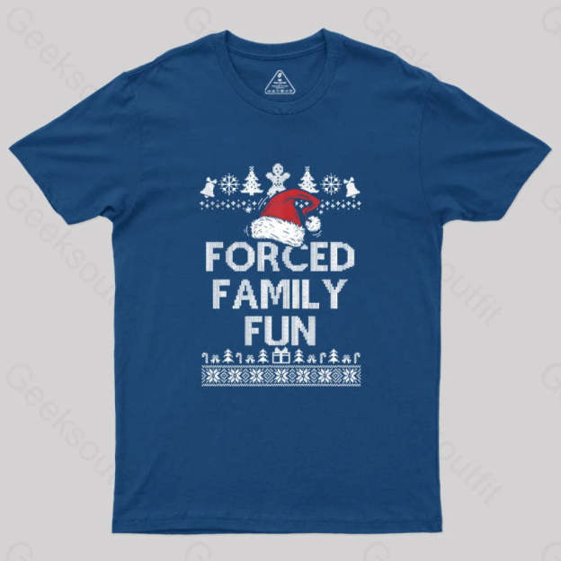 Forced Family Fun Sarcastic Geek T-Shirt Navy / S