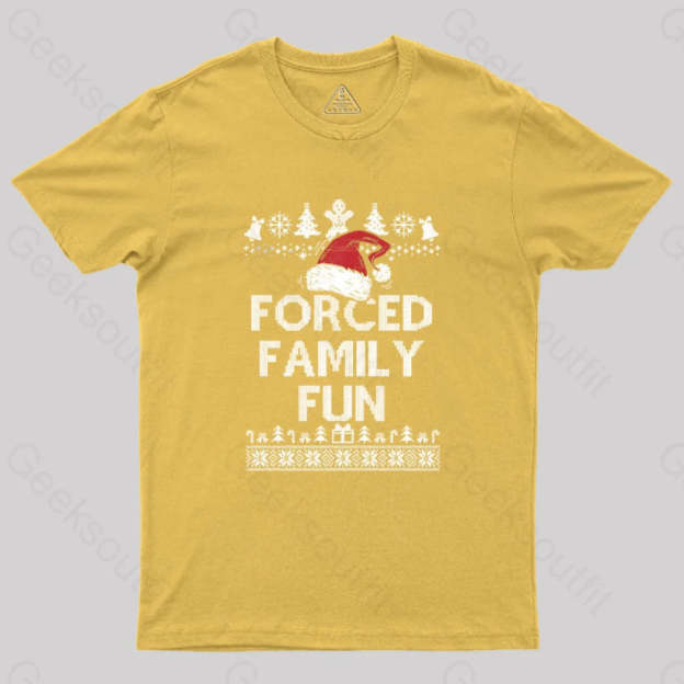 Forced Family Fun Sarcastic Geek T-Shirt Yellow / S