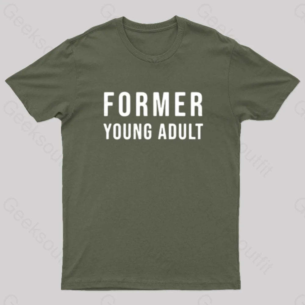 Former Young Adult Nerd T-Shirt Army Green / S