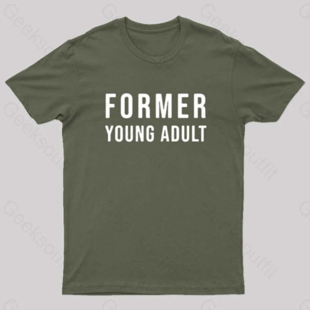 Former Young Adult Nerd T-Shirt Army Green / S