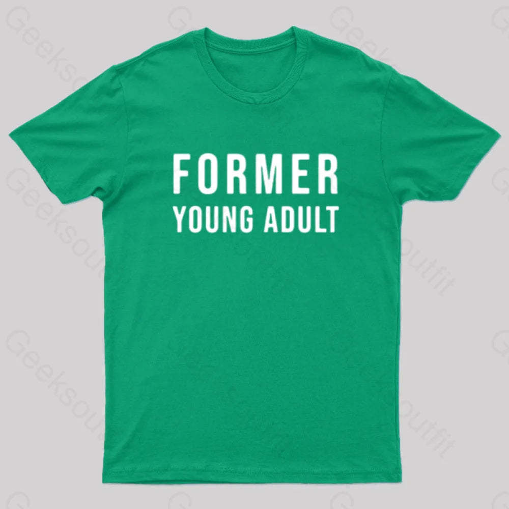 Former Young Adult Nerd T-Shirt Green / S