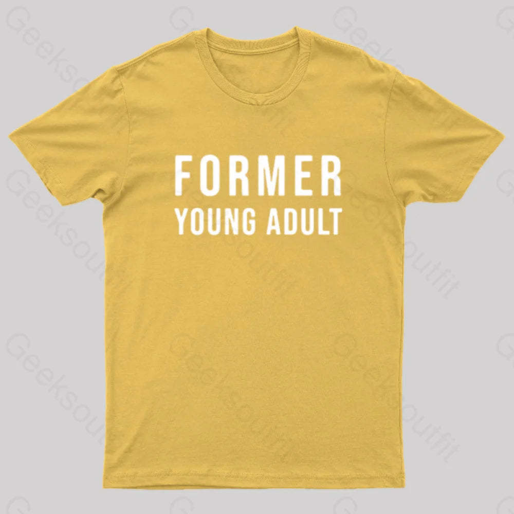 Former Young Adult Nerd T-Shirt Yellow / S
