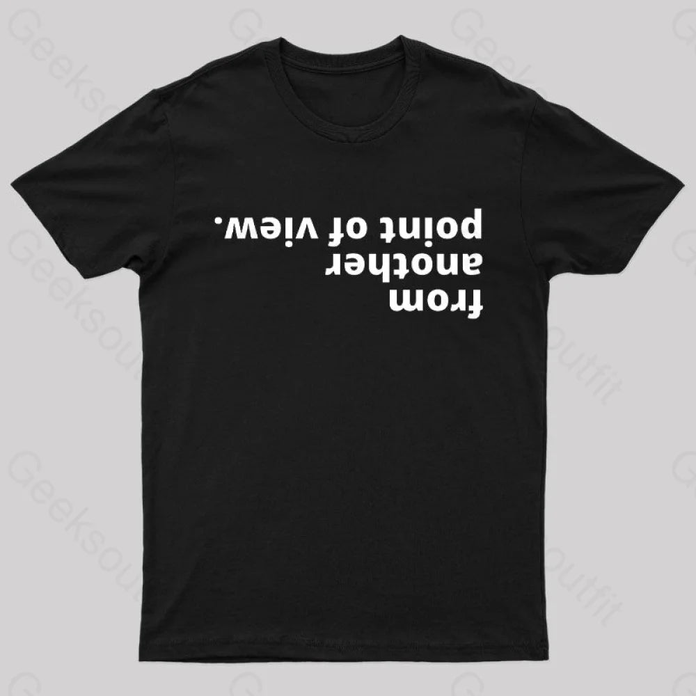From Another Point Of View Nerd T-Shirt Black / S