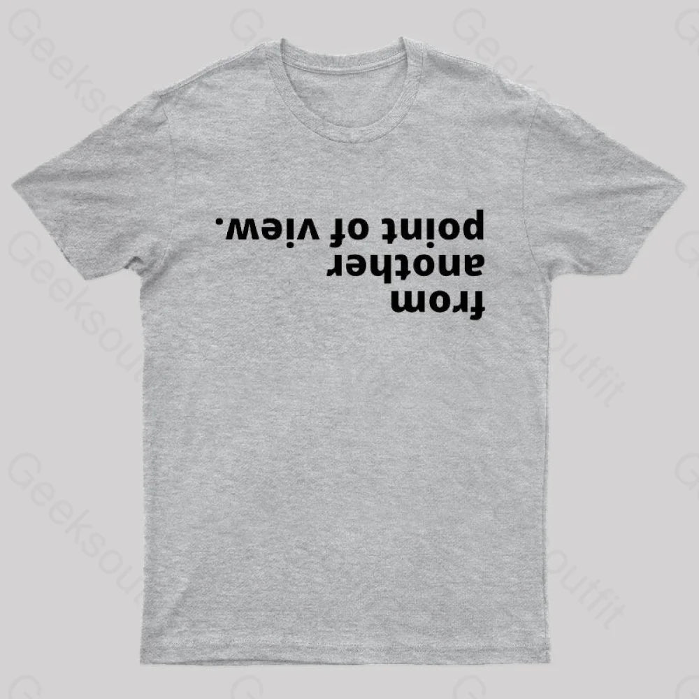 From Another Point Of View Nerd T-Shirt Grey / S
