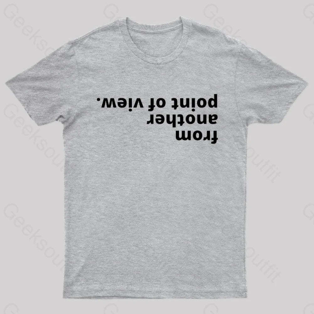 From Another Point Of View Nerd T-Shirt Grey / S