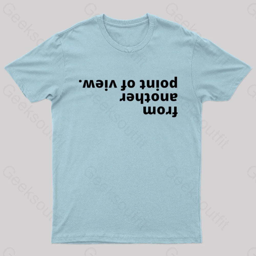 From Another Point Of View Nerd T-Shirt Light Blue / S