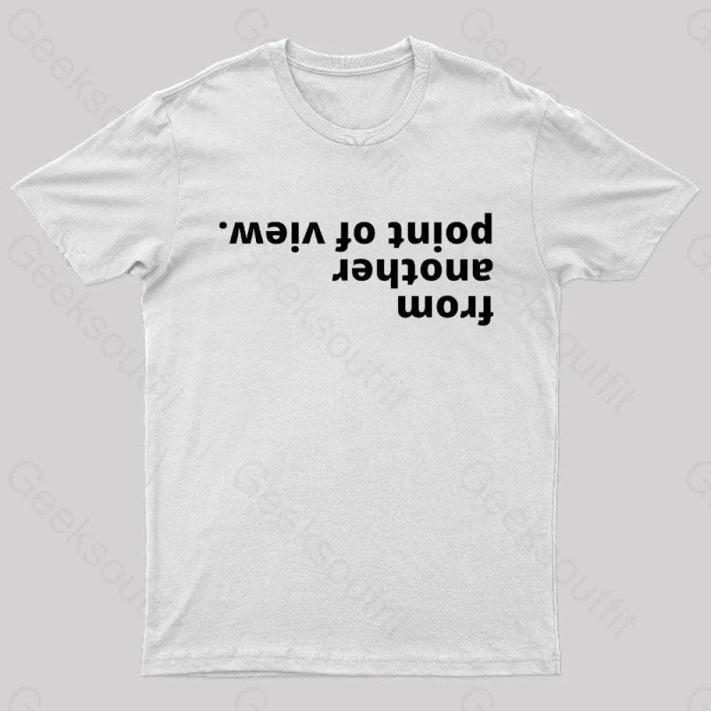 From Another Point Of View Nerd T-Shirt White / S