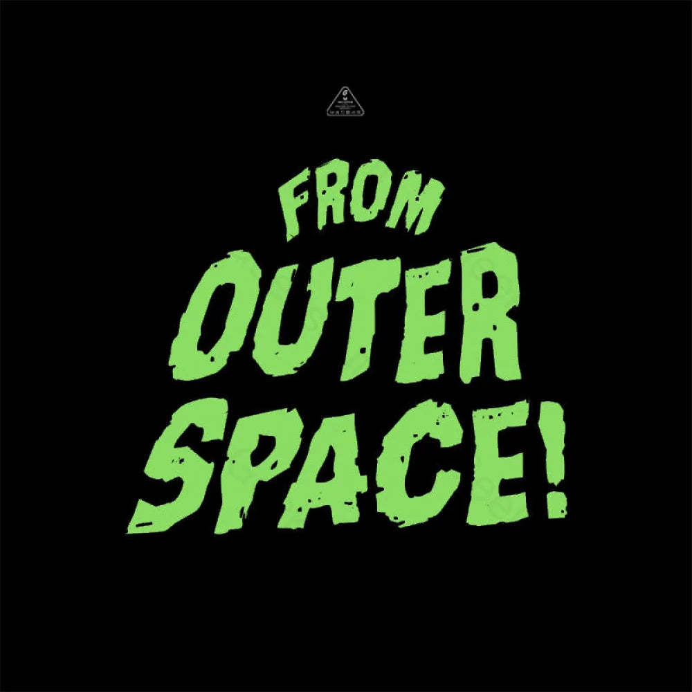 From Outer Space! T-Shirt