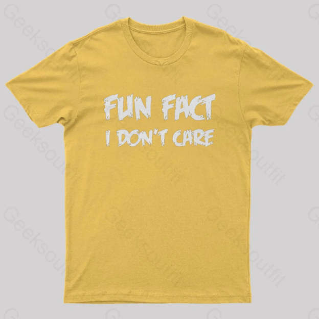 Fun Fact I Don’t Care Nerd T-Shirt Yellow / S