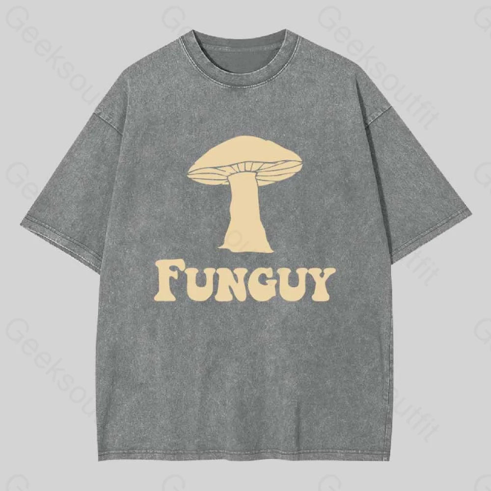 Fungi Fun Guy Funny Washed T-Shirt Grey / S