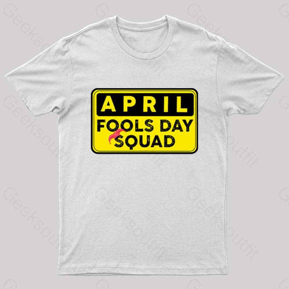Funny April Fool’s Day Squad Nerd T-Shirt White / S