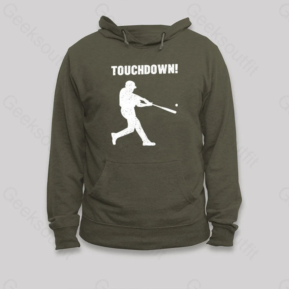 Funny Baseball Touchdown Hoodie Army Green / S