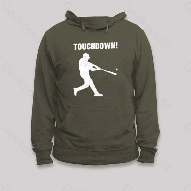 Funny Baseball Touchdown Hoodie Army Green / S