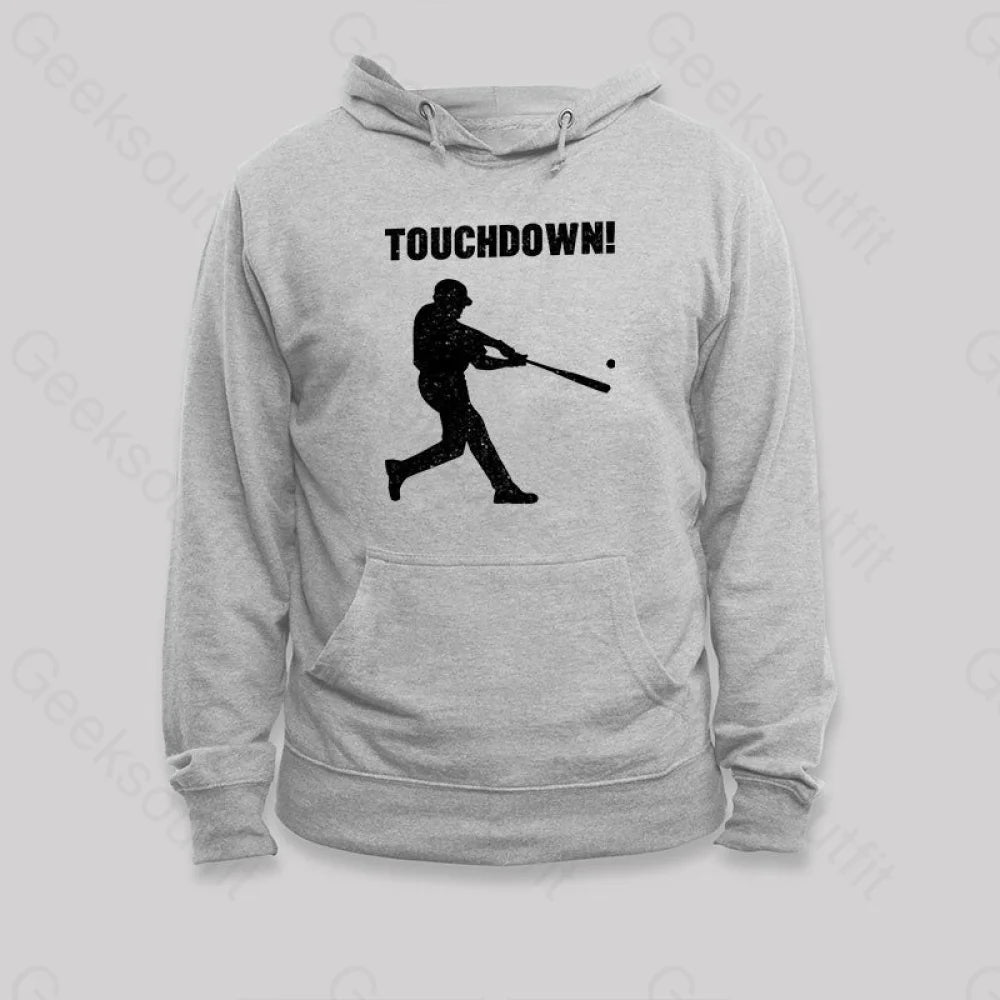 Funny Baseball Touchdown Hoodie Grey / S