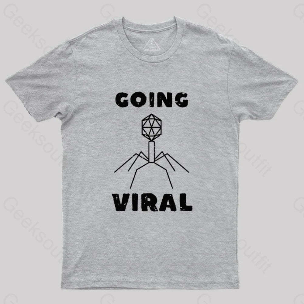 Funny Biology Going Viral T-Shirt Grey / S