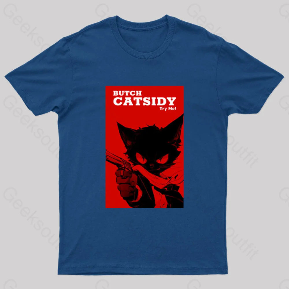 Funny Cat Pun Butch Catsidy Geek T-Shirt Navy / S