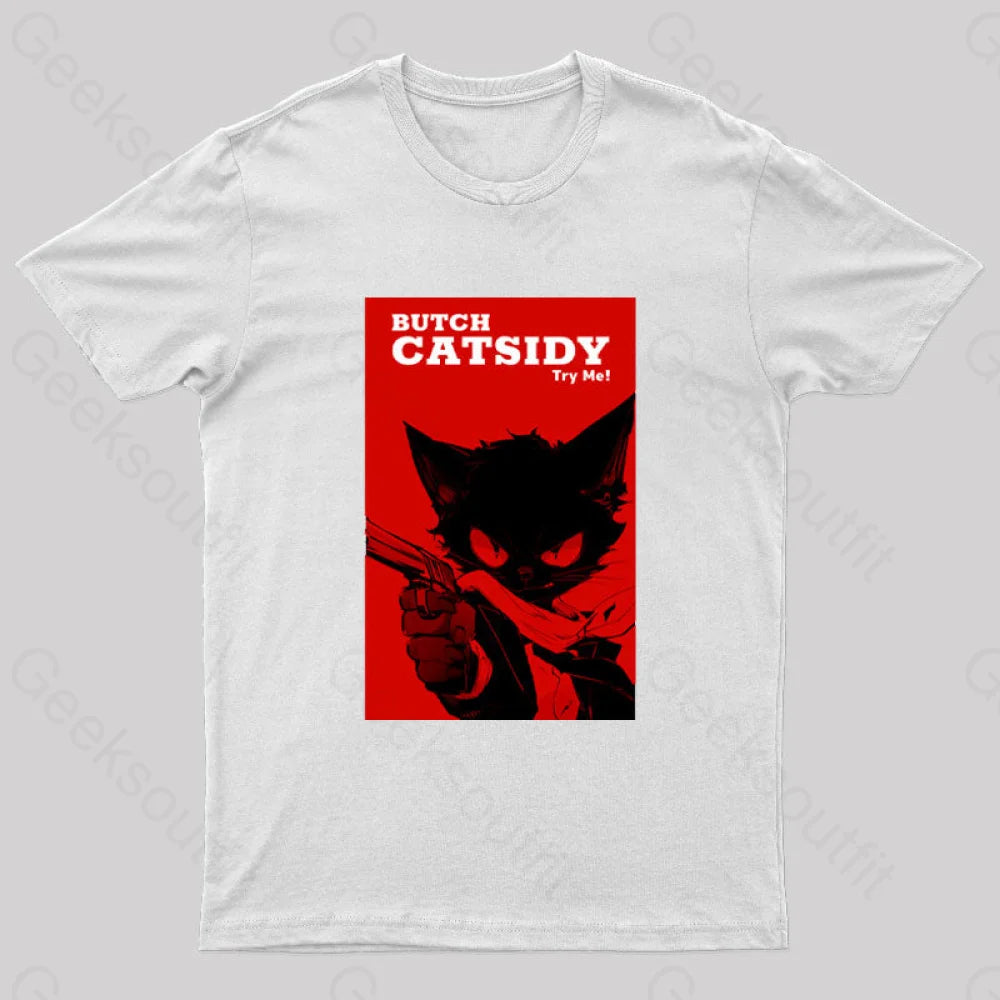 Funny Cat Pun Butch Catsidy Geek T-Shirt White / S