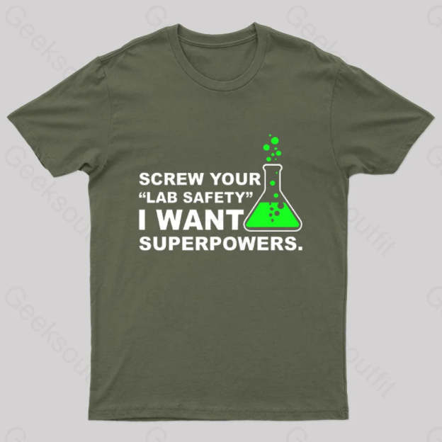 Funny Lab Safety Science Geek T-Shirt Army Green / S