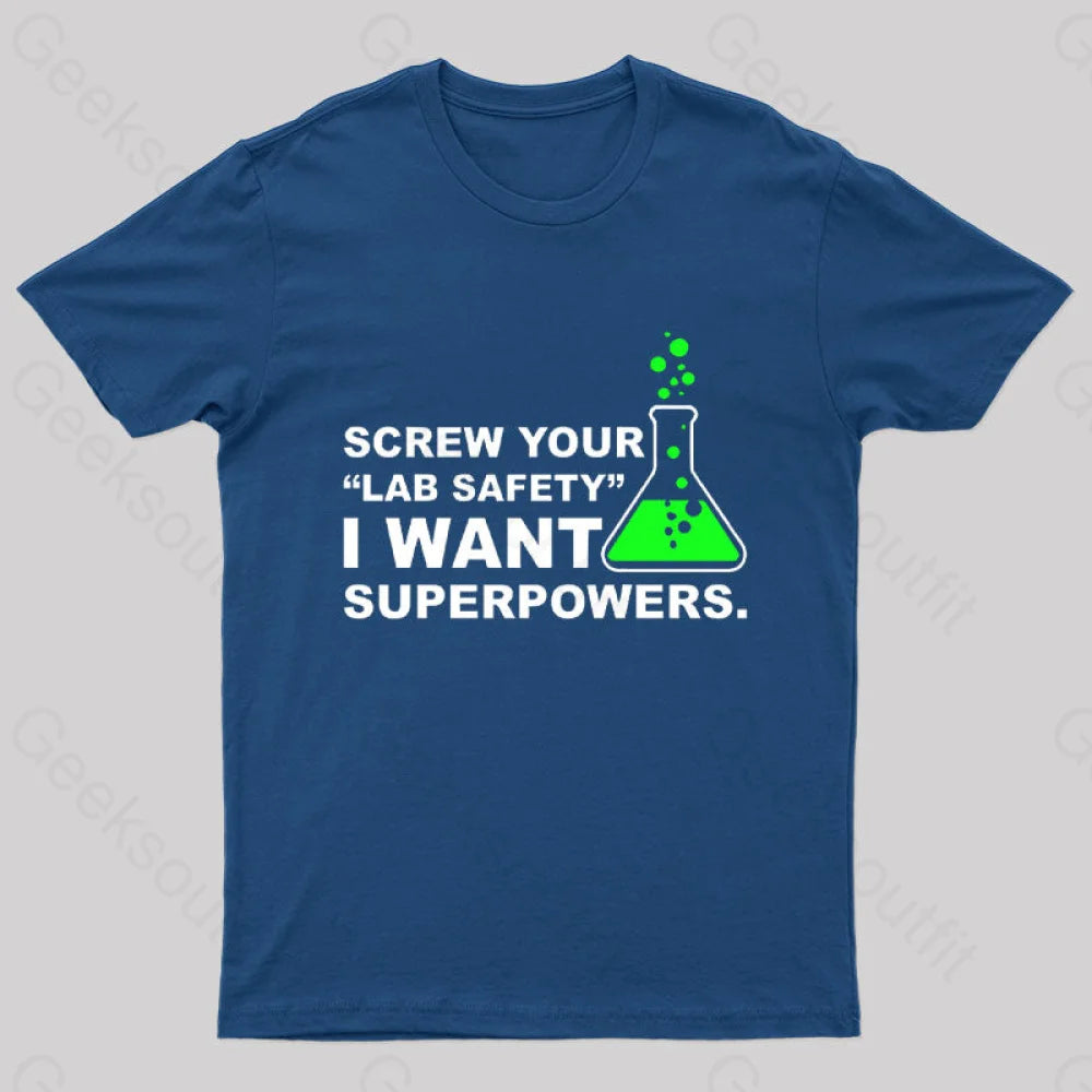 Funny Lab Safety Science Geek T-Shirt Navy / S