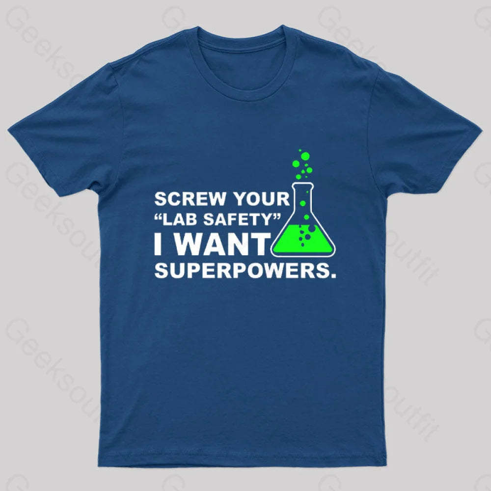 Funny Lab Safety Science Geek T-Shirt Navy / S