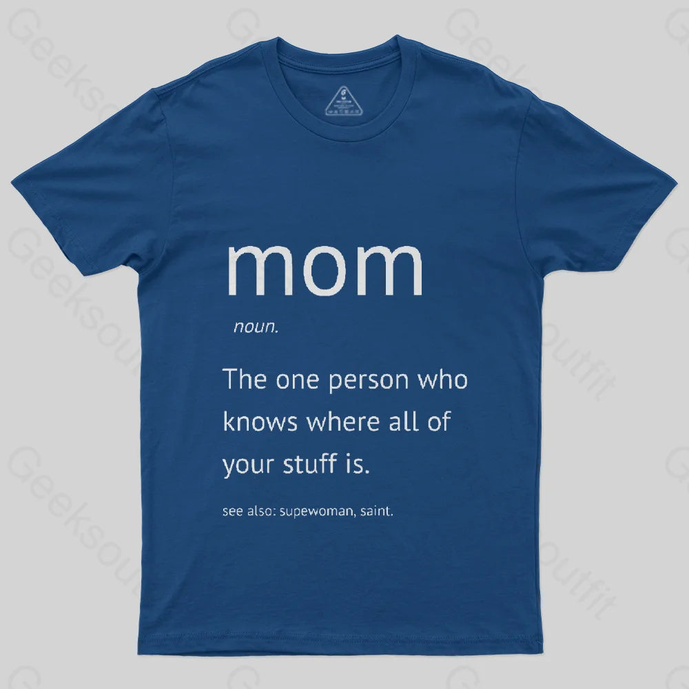 Funny Mothers Day T-Shirt