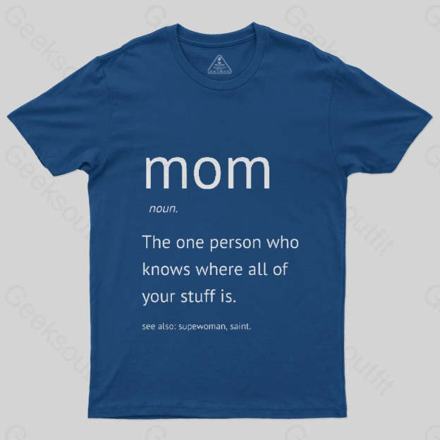 Funny Mothers Day T-Shirt