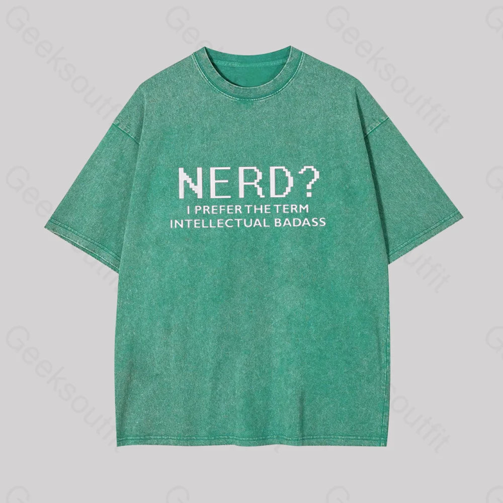 Funny Nerd Shirt Geek Washed T-Shirt Grass Green / S