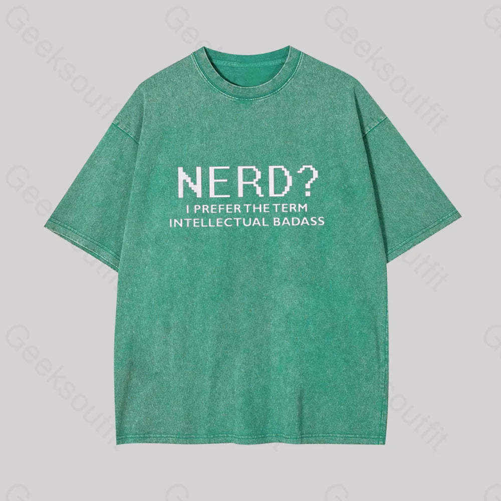 Funny Nerd Shirt Geek Washed T-Shirt Grass Green / S