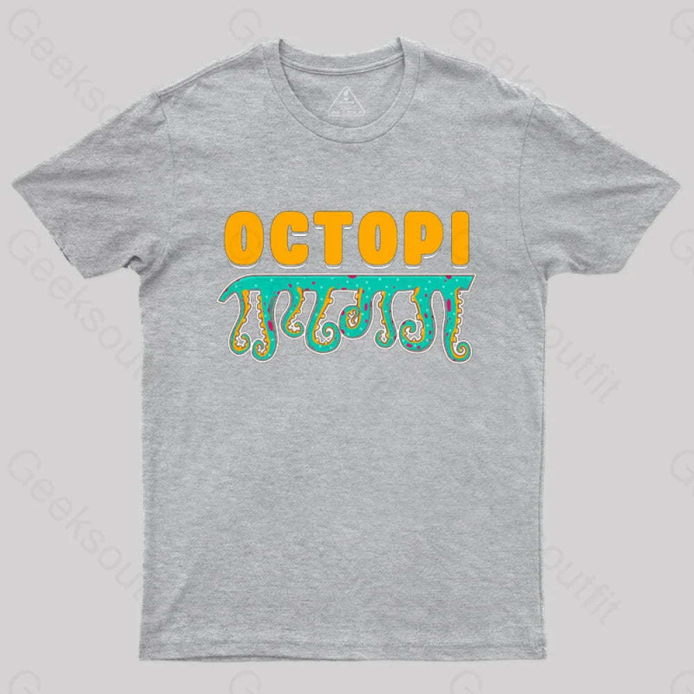 Funny Octopi Math Pi T-Shirt Grey / S