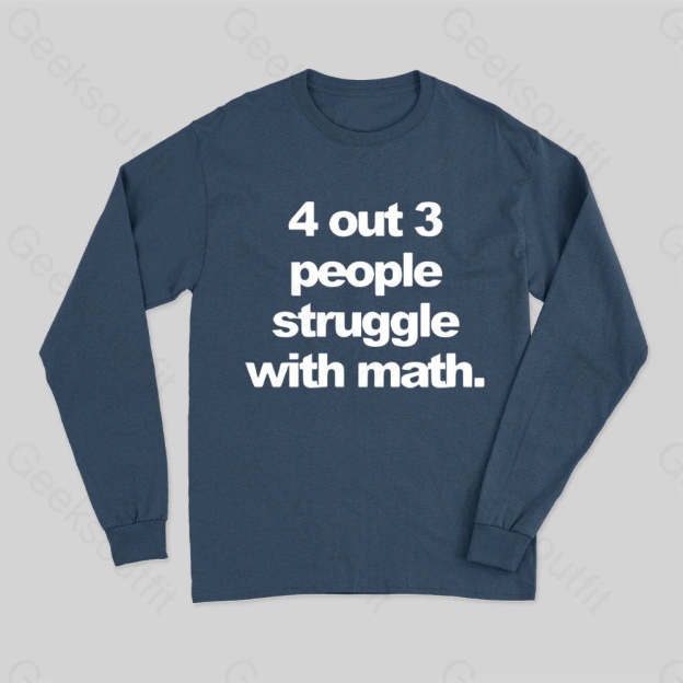 Funny Quotes Long Sleeve T-Shirt Navy / S