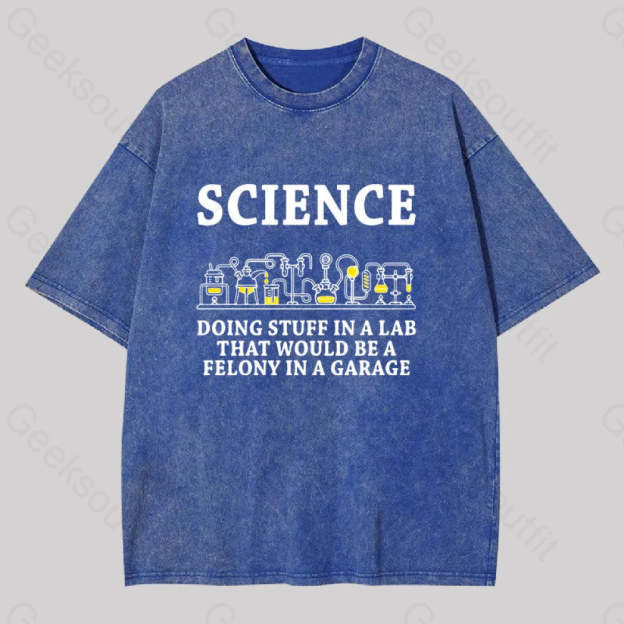 Funny Science Definition Washed T-Shirt Blue / S
