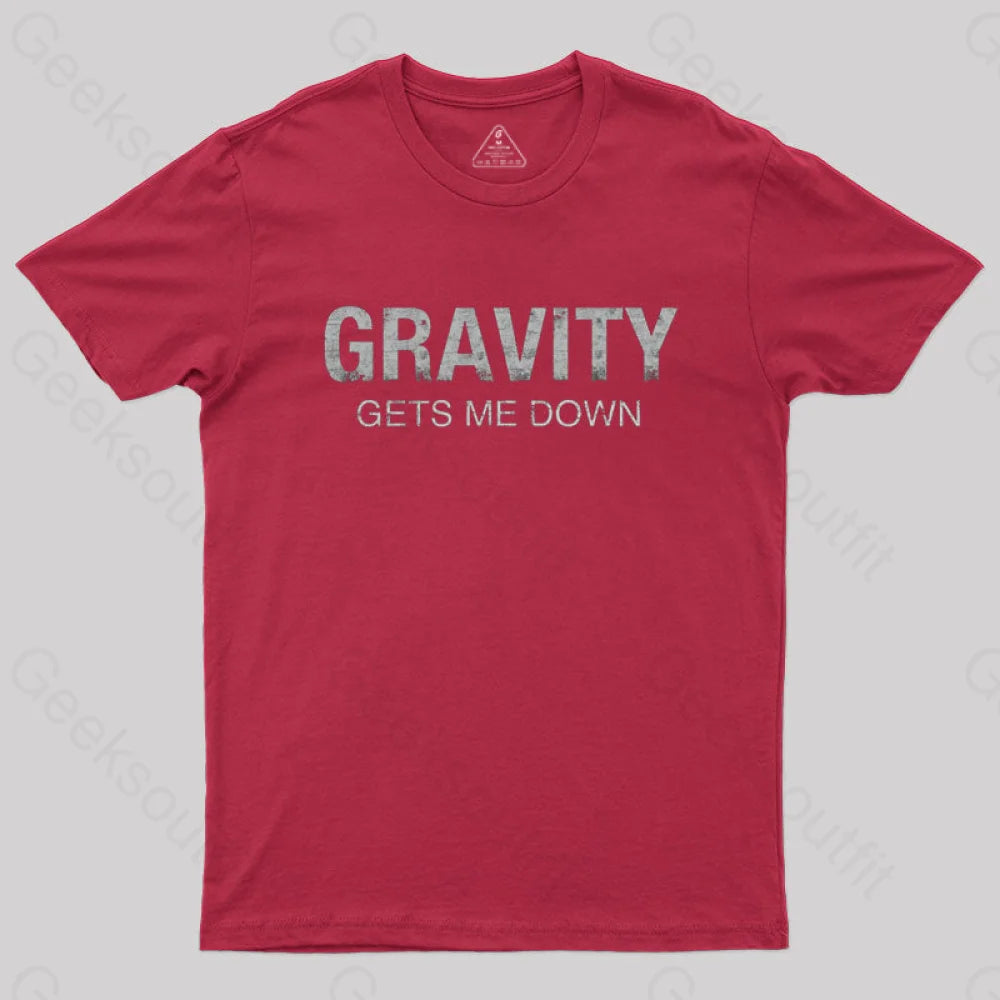 Funny Science Gravity Joke T-Shirt Red / S