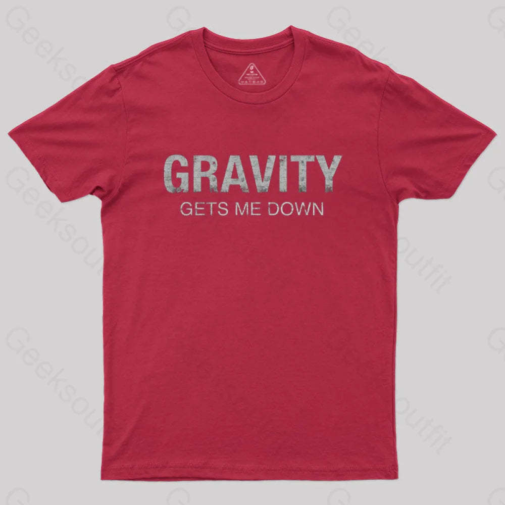 Funny Science Gravity Joke T-Shirt Red / S