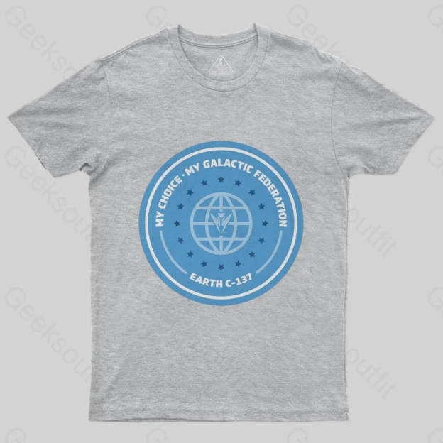 Galactic Federation - Earth C-137 T-Shirt - Geeksoutfit