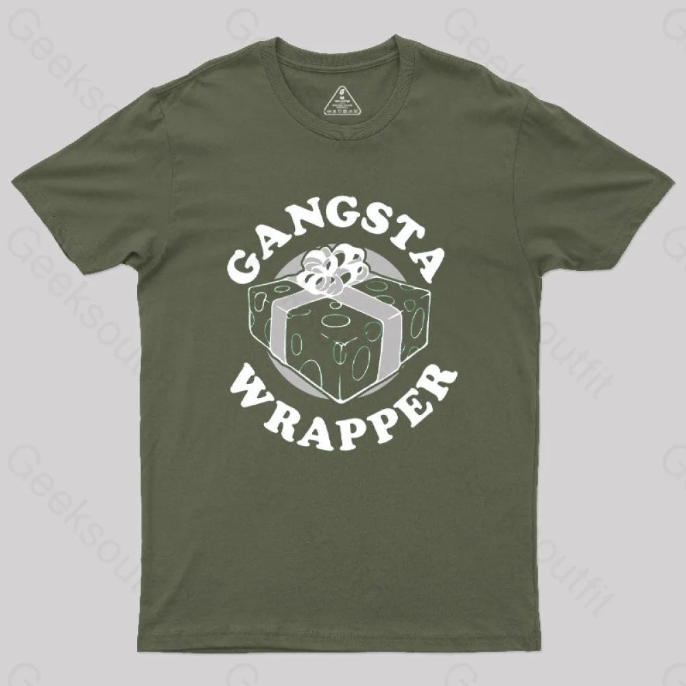 Gangsta Wrapper Geek T-Shirt Army Green / S
