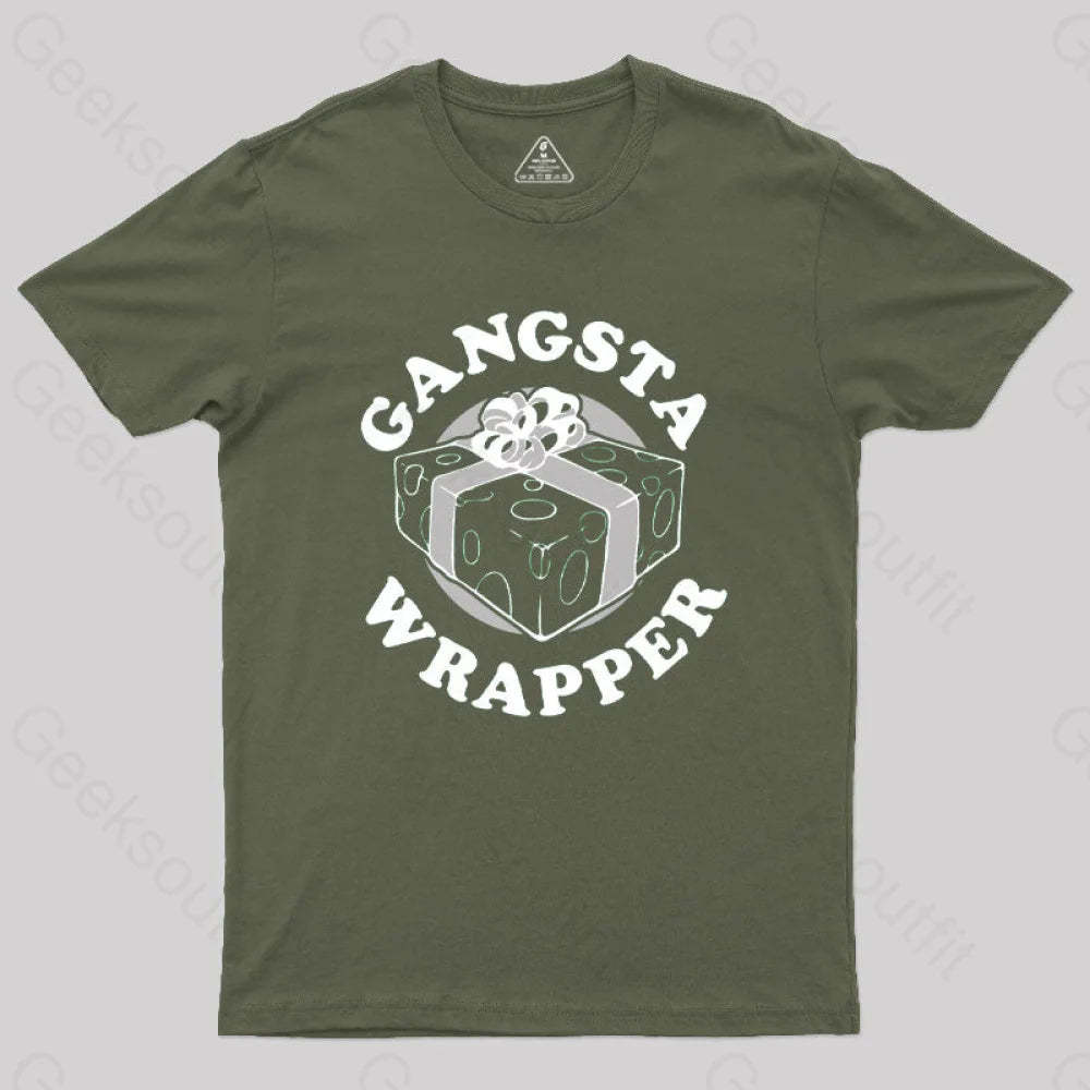 Gangsta Wrapper Geek T-Shirt Army Green / S