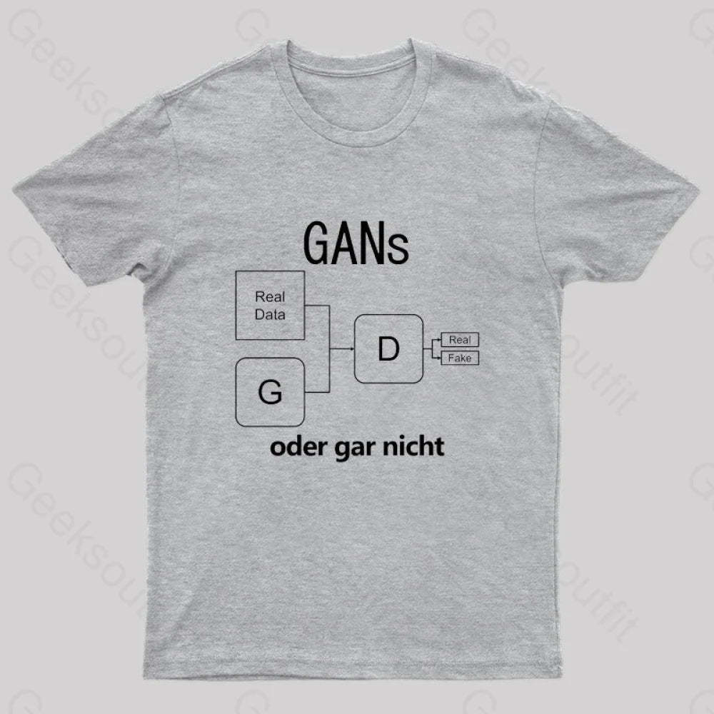 Gans Oder Gar Nicht T-Shirt Grey / S