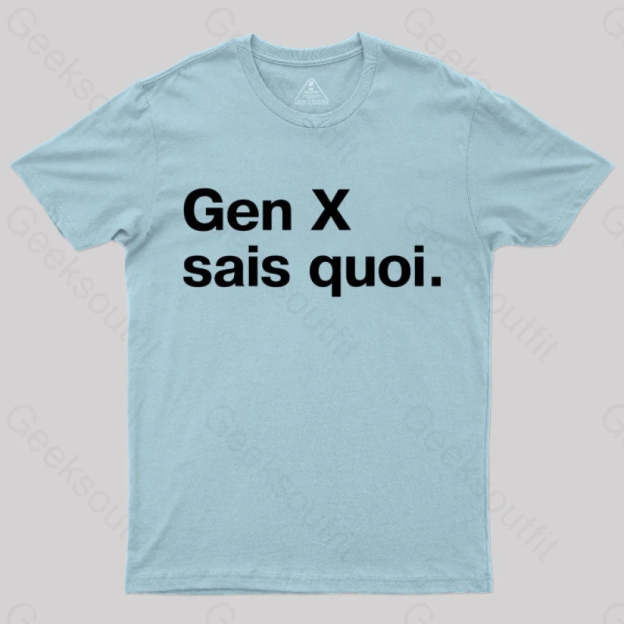 Gen X Sais Quoi Nerd T-Shirt Light Blue / S