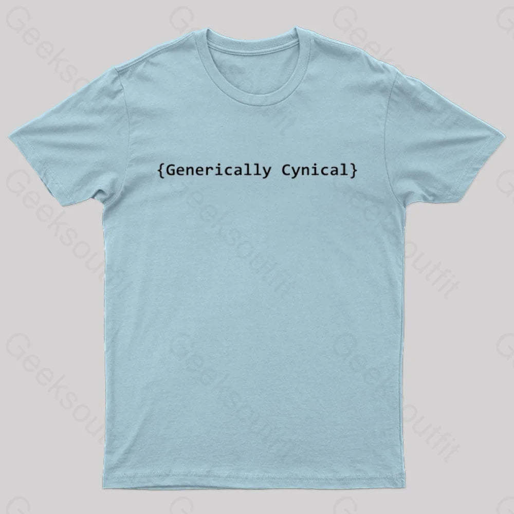 Generically Cynical Geek T-Shirt Light Blue / S