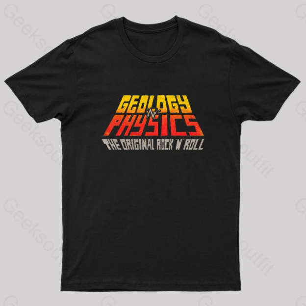 Geology ’N’ Physics The Original Rock Roll Geek T-Shirt Black / S