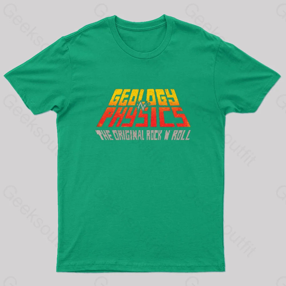 Geology ’N’ Physics The Original Rock Roll Geek T-Shirt Green / S