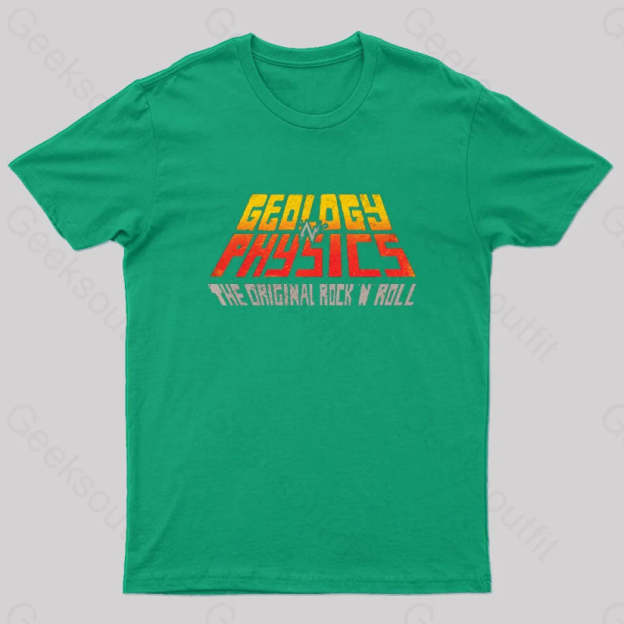 Geology ’N’ Physics The Original Rock Roll Geek T-Shirt Green / S