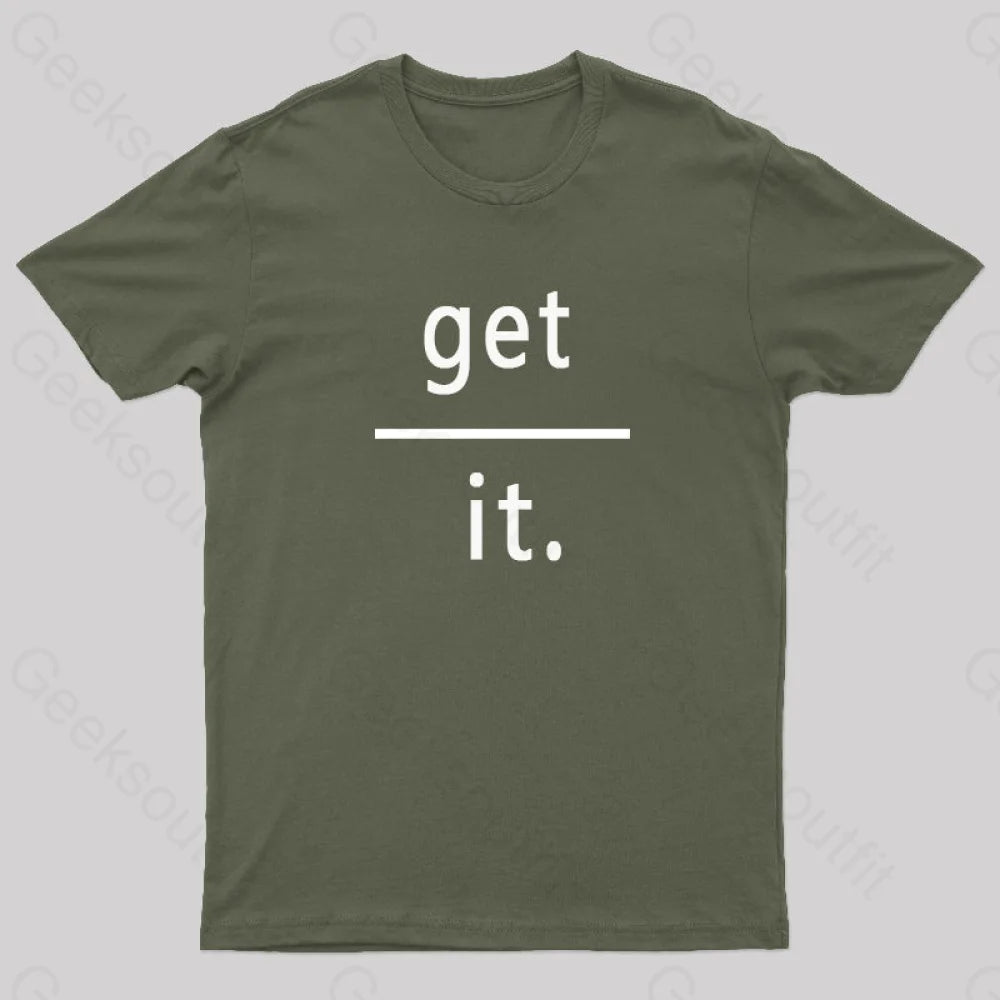Get Over It Nerd T-Shirt Army Green / S