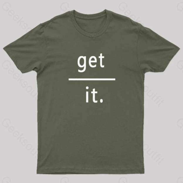 Get Over It Nerd T-Shirt Army Green / S