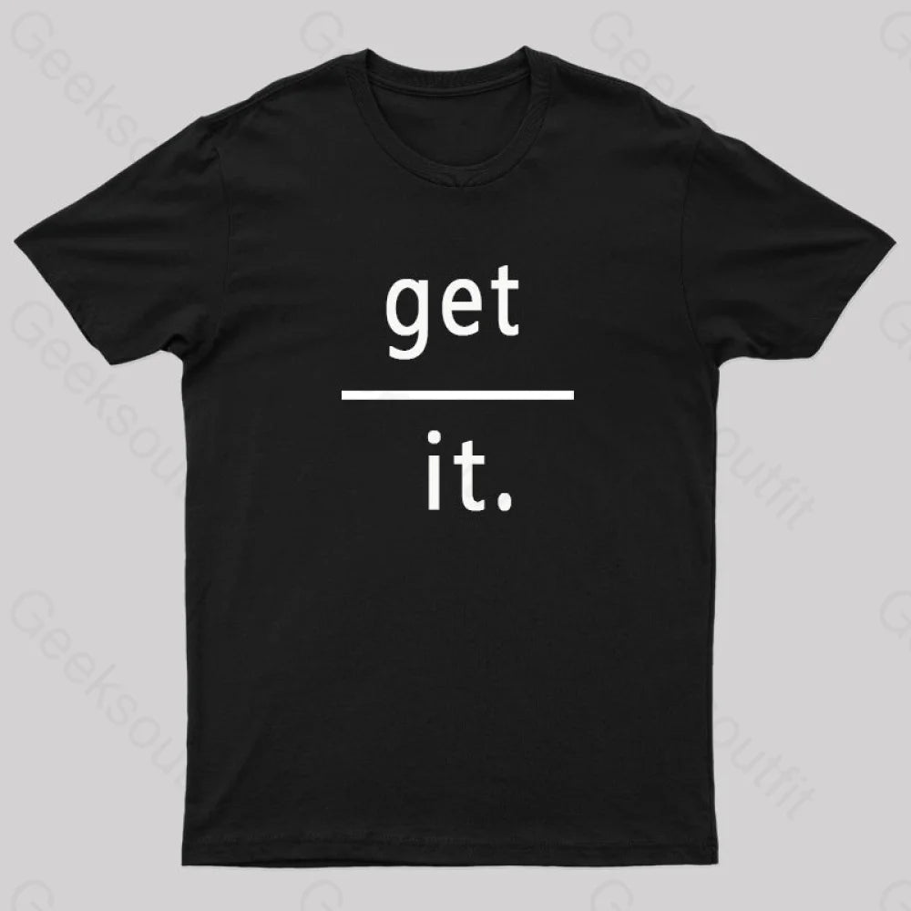 Get Over It Nerd T-Shirt Black / S